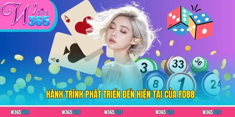 FO88 - Cùng Tìm Hiểu Nhà Cái Đang Làm Mưa Làm Gió 2 Hành trình phát triển đến hiện tại của FO88